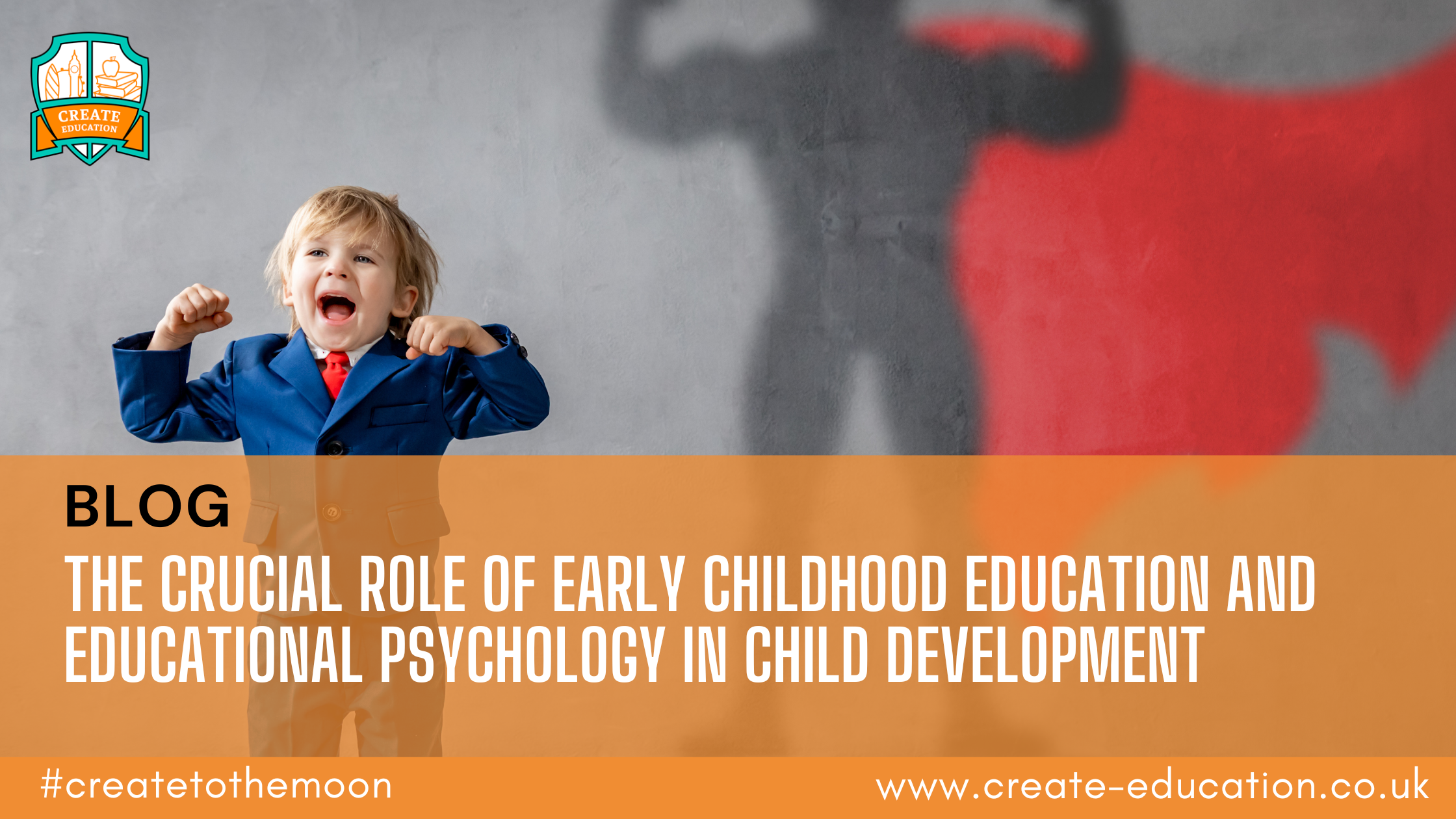 The Crucial Role of Early Childhood Education and Educational Psychology in Child Development