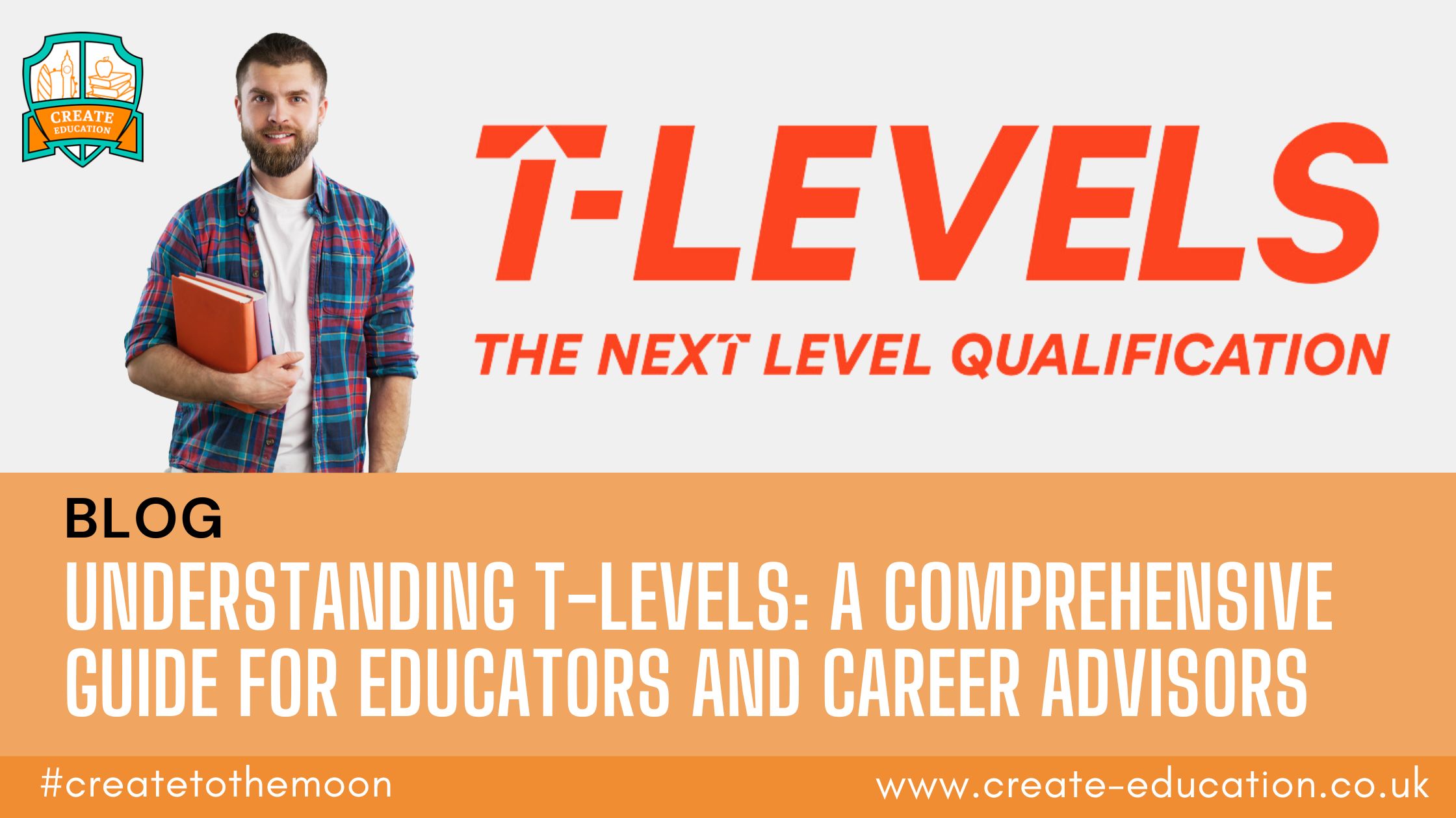 Understanding T-Levels: A Comprehensive Guide for Educators and Career Advisors